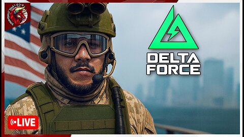 🔴 Disabled Combat Vet Plays Delta Force | DCLS: #deltaforce #veteran #gaming | #live (Stream VOD)