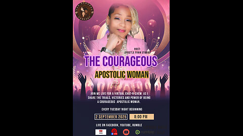 TUESDAY NIGHT LIVE: THE COURAGEOUS APOSTOLIC WOMAN