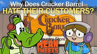 Why Does Cracker Barrel Hate Their Customers?
