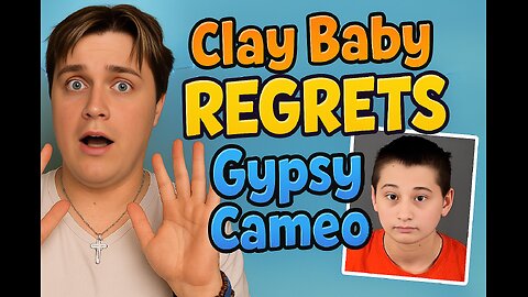 Clay Baby REGRETS Doing Cameo for Gypsy Rose