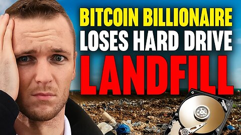 Bitcoin Billionaire Loses Hard Drive in Landfill
