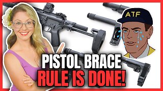 Pistol Brace Rule is DONE!