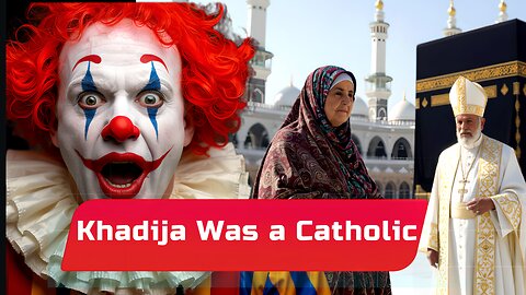 Kadija Muhammad wife was a "Rich catholic"