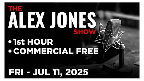 ALEX JONES [1 of 4] Friday 7/11/25 • ICE AGENTS RESCUE 11 CHILDREN SLAVES AND GET SHOT AT • Infowars