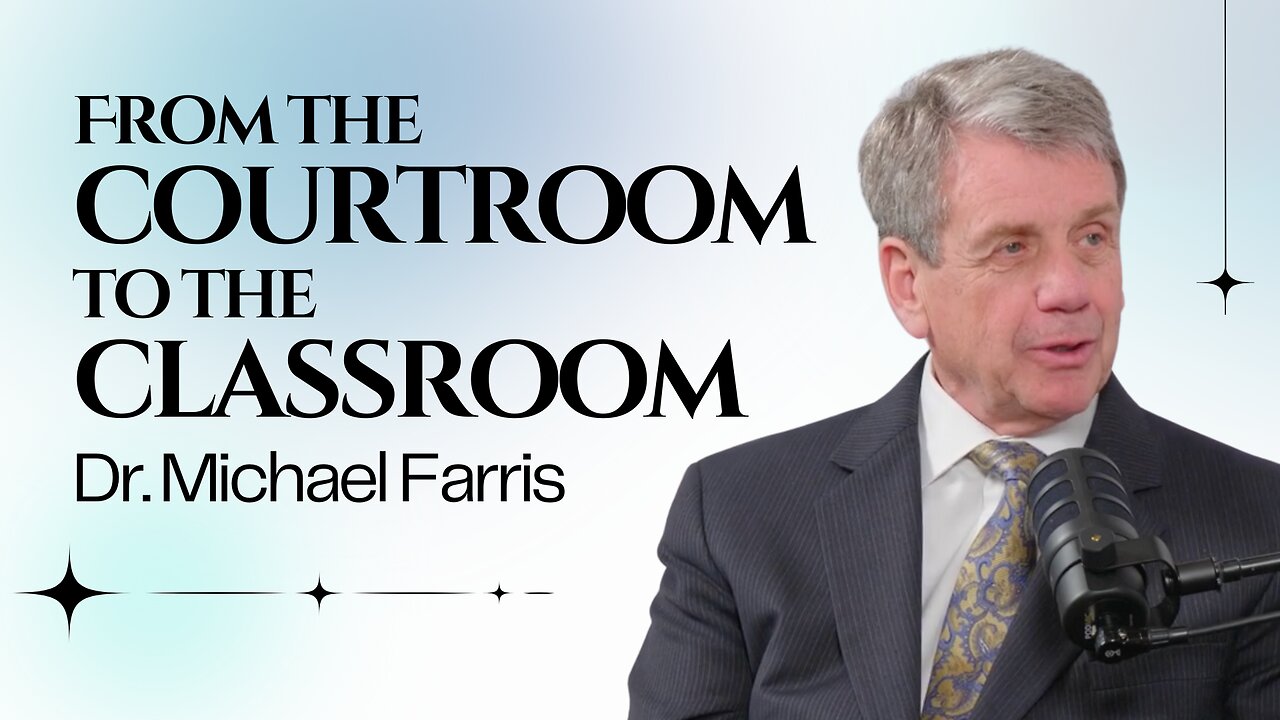 From the Courtroom to the Classroom: Dr. Michael Farris on Defending Freedom