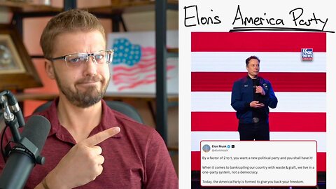 Elon's America Party - will it help or hurt?