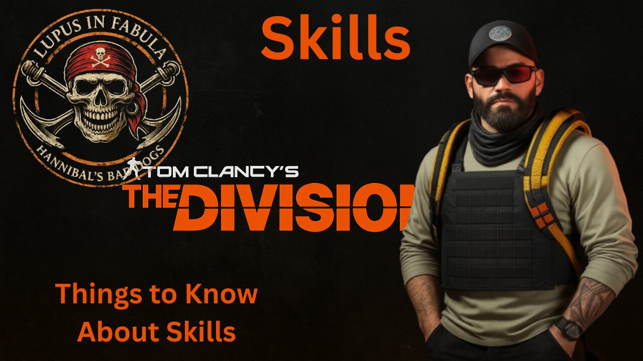 The Division 2 Some Things To Know About Skills