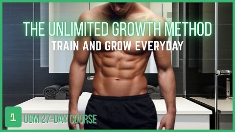 UGM Course Video 1 - Welcome to the Unlimited Growth Method!