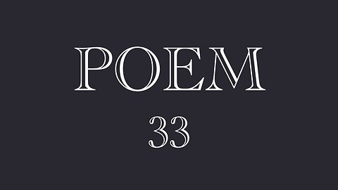 POEM 33