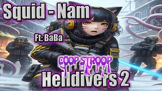 N00B WAIFU & The Worst Squid Dive Ever! #Helldivers2 #Vtuber #Gamergirl