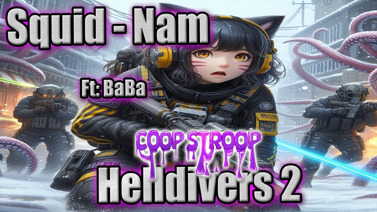 N00B WAIFU & The Worst Squid Dive Ever! #Helldivers2 #Vtuber #Gamergirl