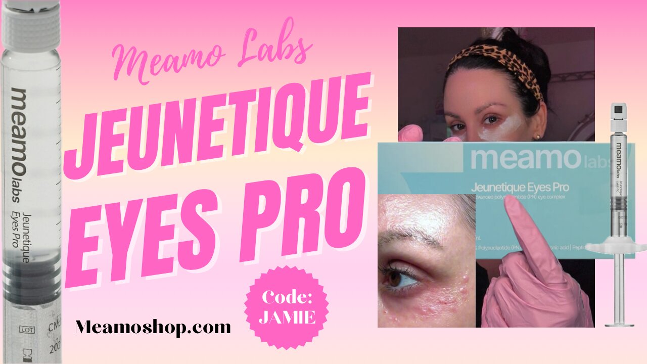 Meamo Labs Jeunetique Eyes Pro Meamoshop.com Code: JAMIE