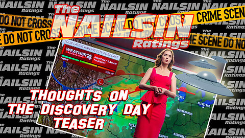 The Nailsin Ratings: Thoughts On Discovery Day Teaser