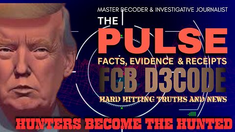 THE PULSE [19 JUN 25] HUNTERS BECOME THE HUNTED - FCB D3CODE