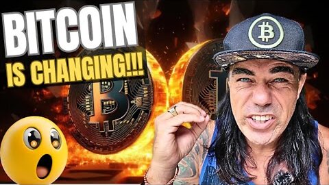 BITCOIN IS CHANGING!! IS THIS GOOD??