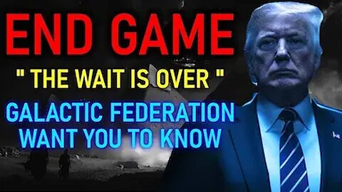 ENDGAME " The Wait is Over " Galactic Federation Want you to Know! - Ashtar Commander (18)
