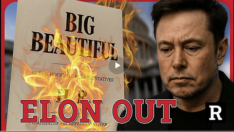 SHAME ON YOU! Elon Musk SLAMS Trump's 'Big Beautiful Bill' as 'disgusting' | Redacted