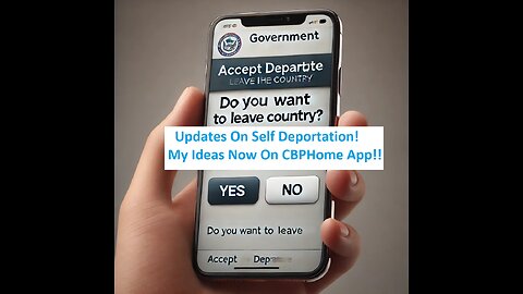 CBP Home App For Self Deportation! Using My Ideas! Noem reacts. AOC In Big Trouble? DEPODcast Ep.22