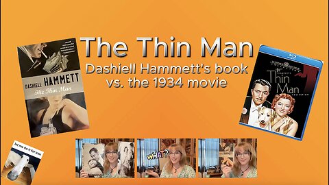 The Thin Man (Dashiell Hammett) Novel vs Movie