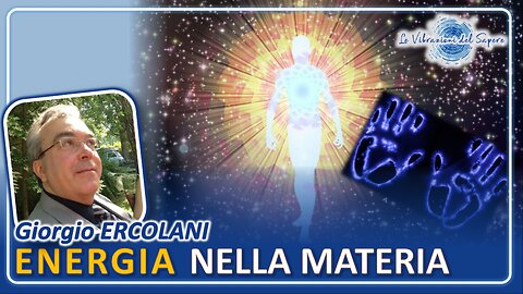 Energia nella materia - Giorgio Ercolani