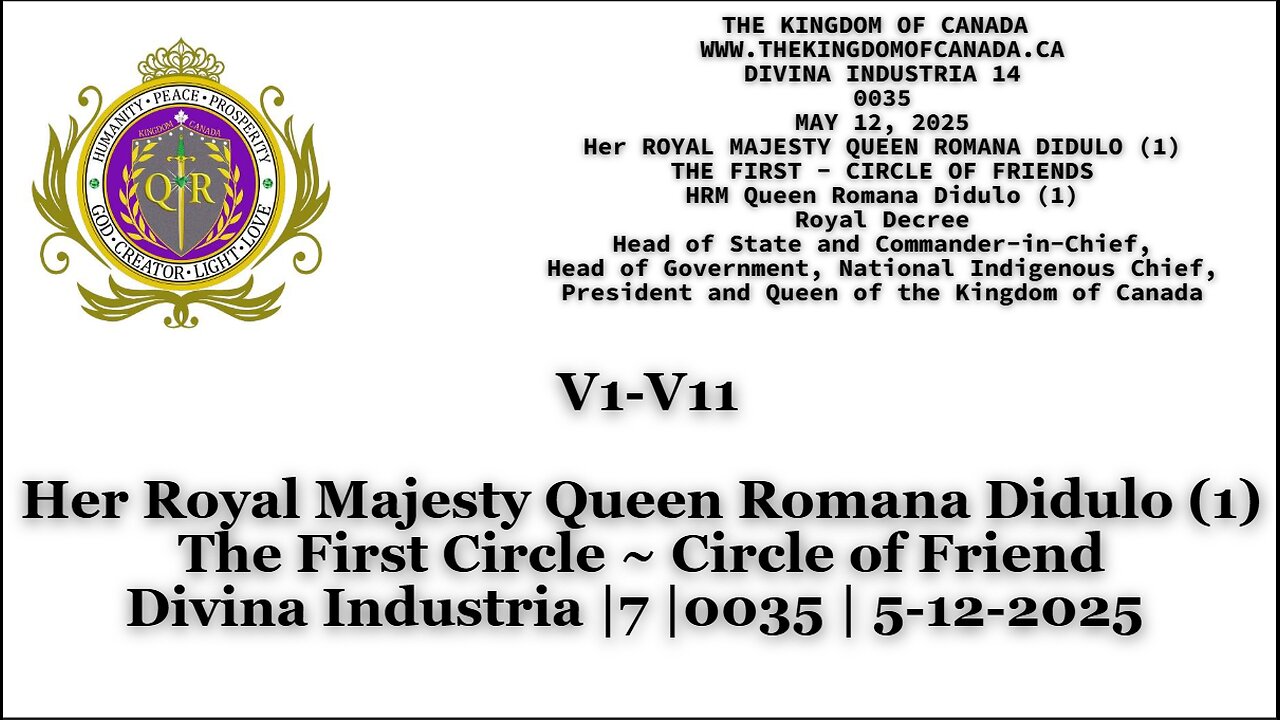 Her Royal Majesty Queen Romana Didulo (1) The First Circle ~ Circle of Friend Divina Industria |7
