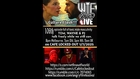 WTF 106 - Culture Clash