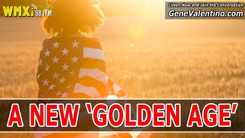 A NEW 'GOLDEN AGE'