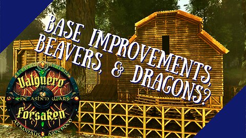 Base Improvements & Stuff! Valguero Forsaken w/the #arkonauts ep 7 #arksurvivalascended