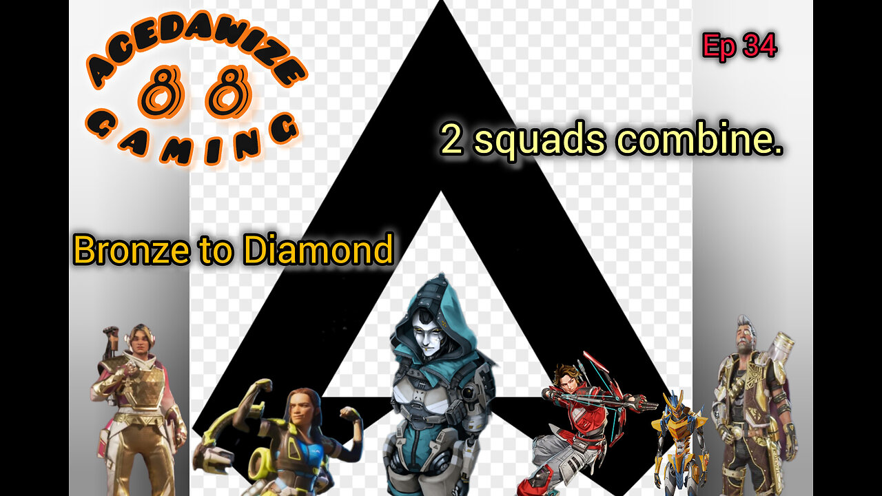 Ep 34 2 squads combine