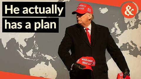 Why Trump's tariff chaos actually makes sense