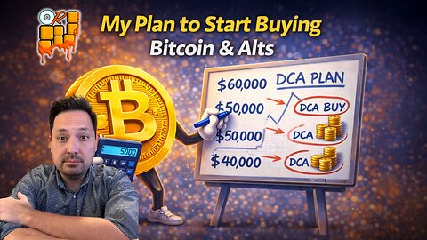My Plan to Start Buying Bitcoin & Alts