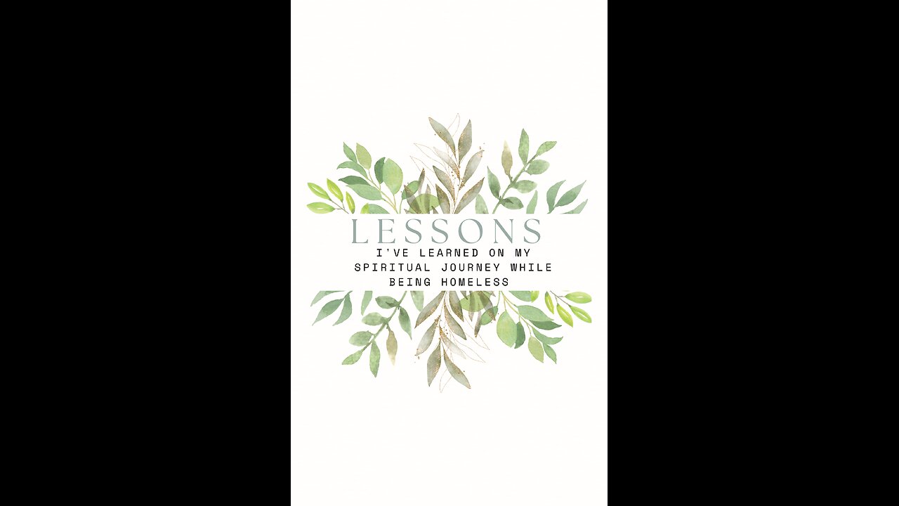 5 Lessons I've learned while on My Spiritual Journey-Part 1
