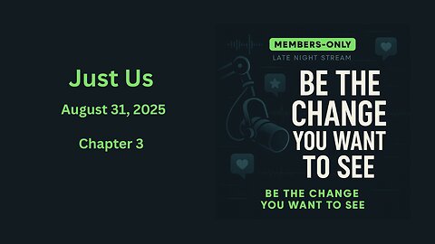 "Just Us" Chapter 3