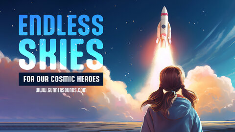 Endless Skies - In Honor of Apollo 1, Challenger, and Columbia
