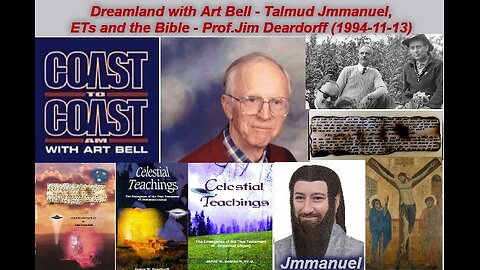 Dreamland with Art Bell - Talmud Jmmanuel, ETs and the Bible - Prof.Jim Deardorff (1994-11-13)