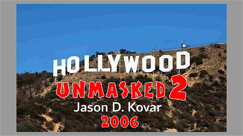 Jason D. Kovar - Hollywood Unmasked 2