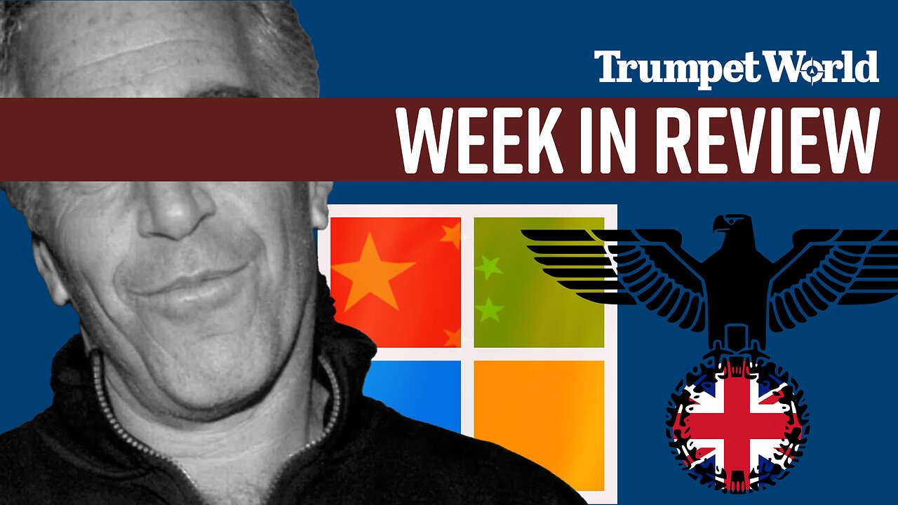 The Epstein Hoax, Undoing Brexit, Israel Preventing Genocide, and Microsoft's Chinese Hackers