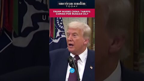 Trump warns China - Tariffs coming for Russian Oil?.