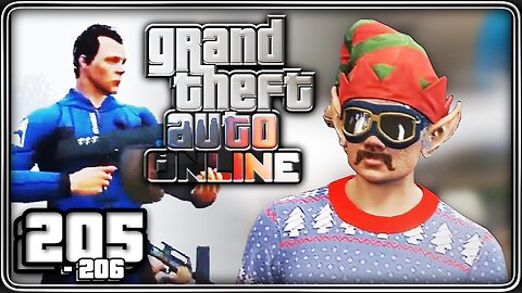 205 - 206 🎄 Első Karácsonyunk Los Santosban ⛄ | GTA Online Co-Op PC | Tranmaart Gaming