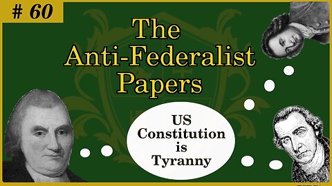 🟢 The US Constitution will inevitably elevate the "well-born"; it will subvert Man's Rights 🟢