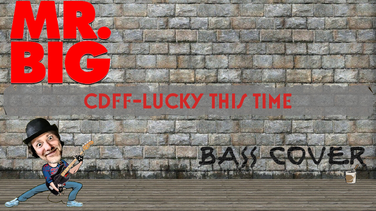 Mr. Big | CDFF Lucky This Time