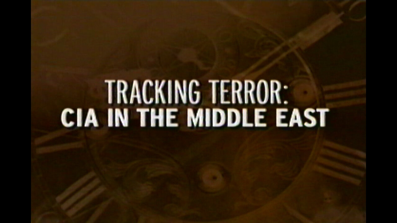 History Undercover - Tracking Terror: The CIA in the Middle East [History Channel] (2002)