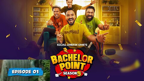 Episode 001 | Bachelor Point Season 5 | Bachelor Point | ব্যাচেলর পয়েন্ট সিজন ৫