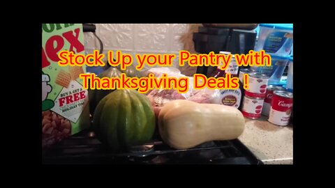 Save Money & Fill Your Pantry with Thanksgiving Sales !!