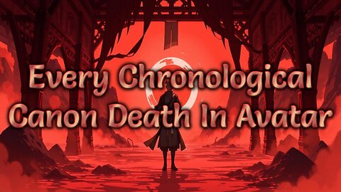 Every Chronological Canon Death In Avatar