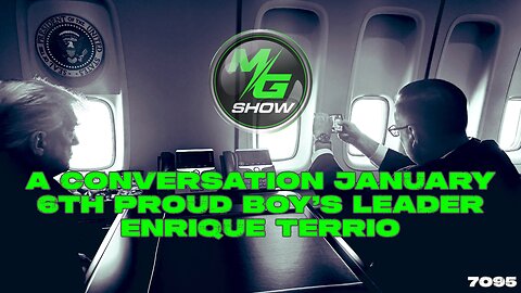 A Conversation January 6th Proud Boy's Leader Enrique Terrio
