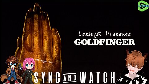 🕶️ Goldfinger (1964) | Sync & Watch!!!