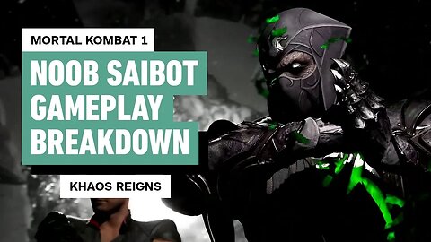 Mortal Kombat 1 - Khaos Reigns - Noob Saibot Gameplay Breakdown _ Kombat Ka