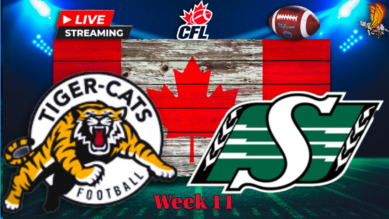 Hamilton Tigercats vs Saskatchewan Roughriders: CFL LIVE Week 11 Play by Play