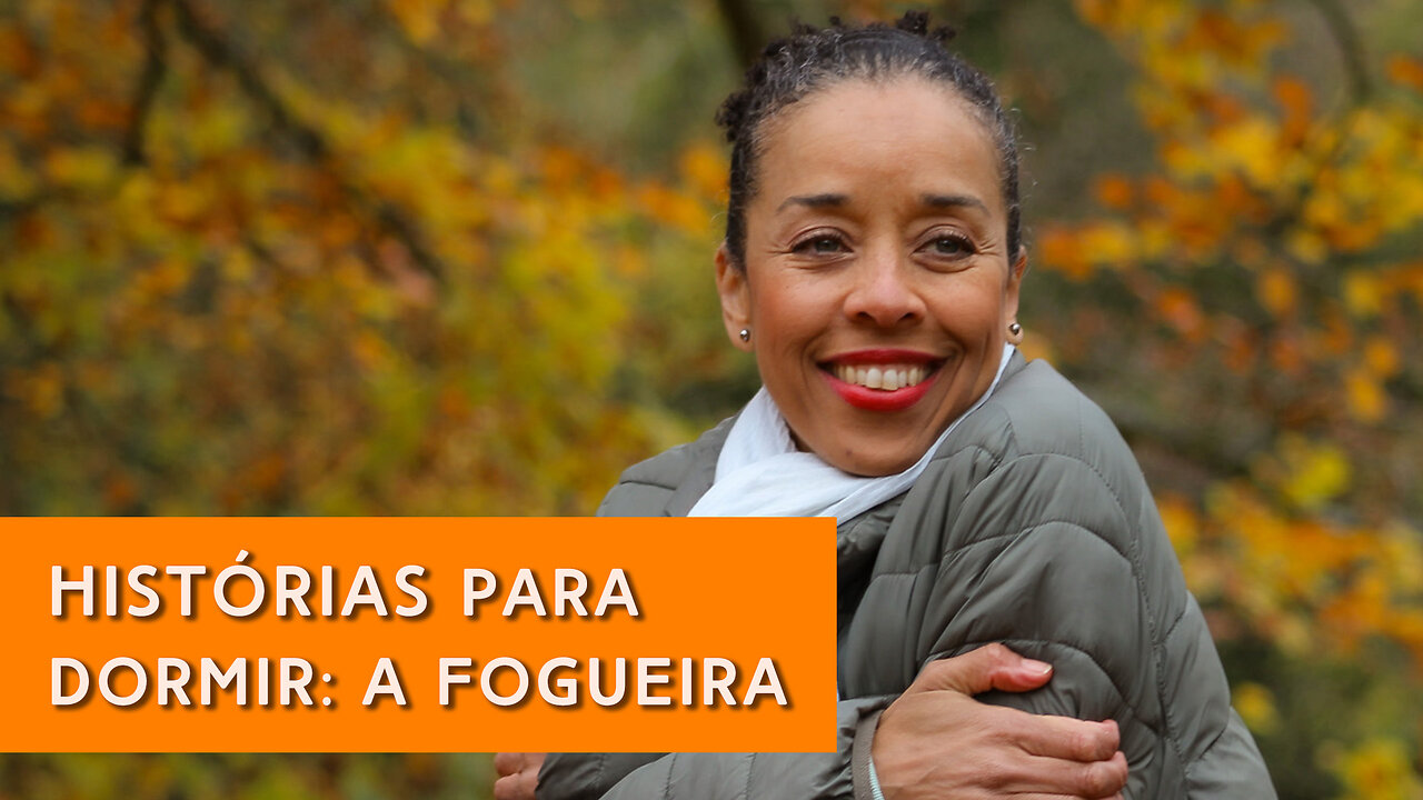 Histórias Para Dormir: A Fogueira | IN YOUR ELEMENT TV